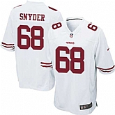 Nike Men & Women & Youth 49ers #68 Snyder White Team Color Game Jersey,baseball caps,new era cap wholesale,wholesale hats